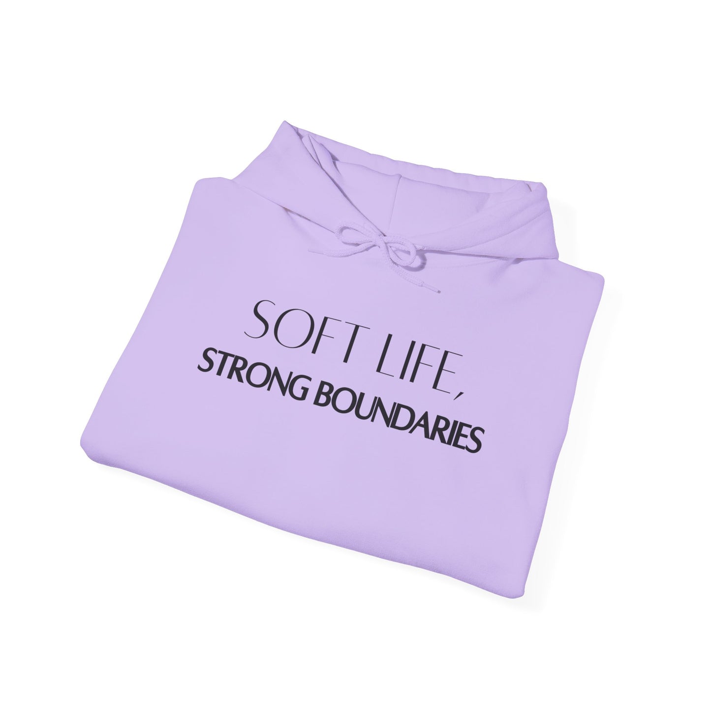 Soft Life, Strong Boundaries Comfort Hoodie