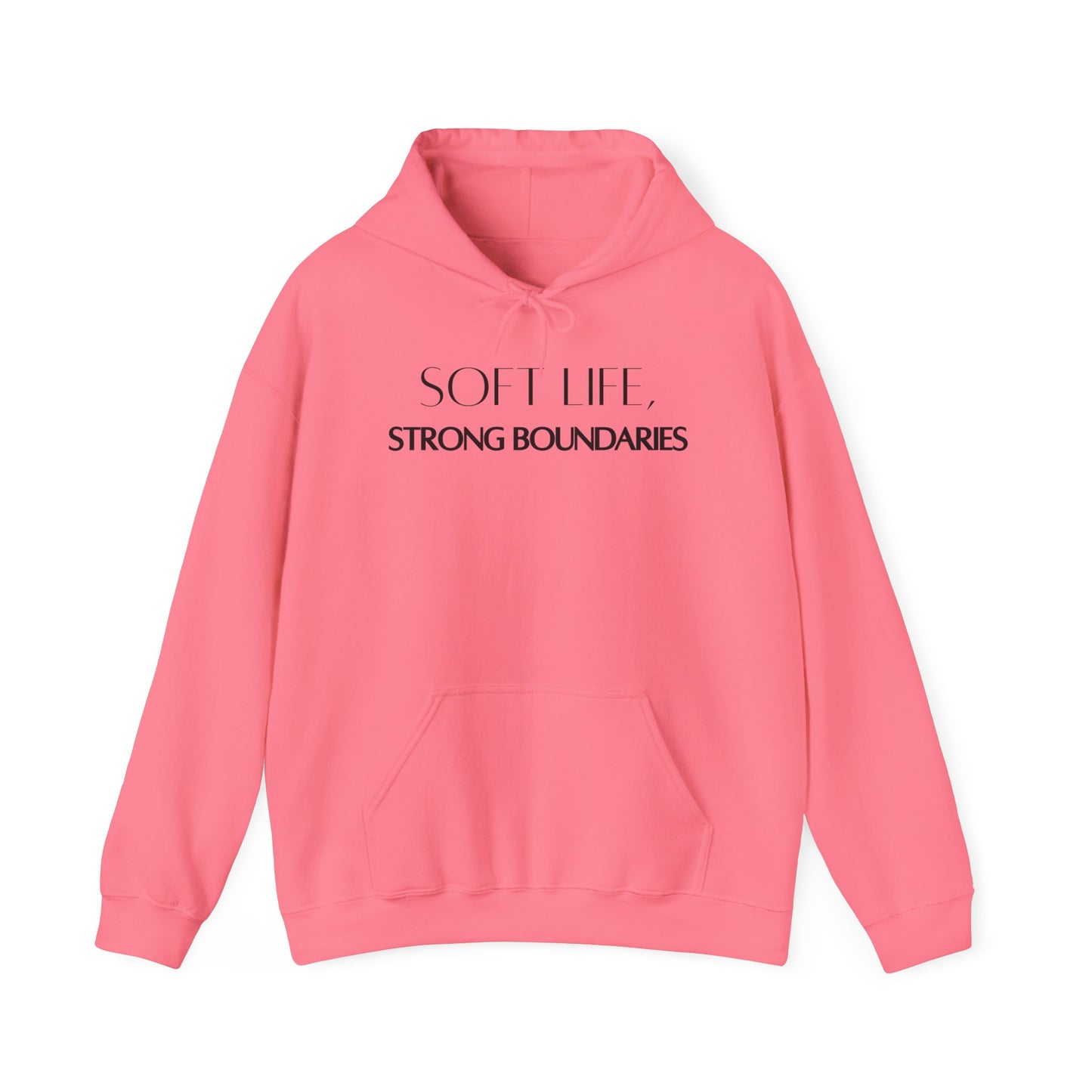 Soft Life, Strong Boundaries Comfort Hoodie