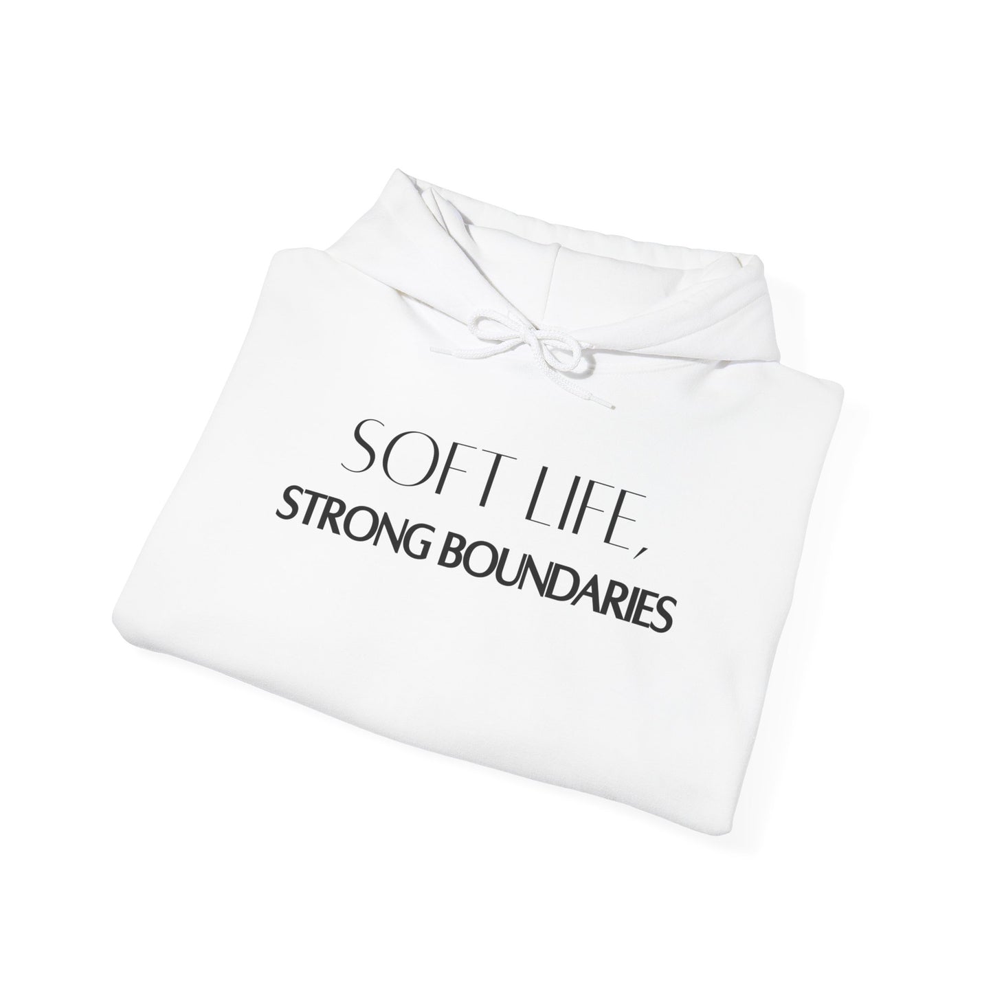 Soft Life, Strong Boundaries Comfort Hoodie