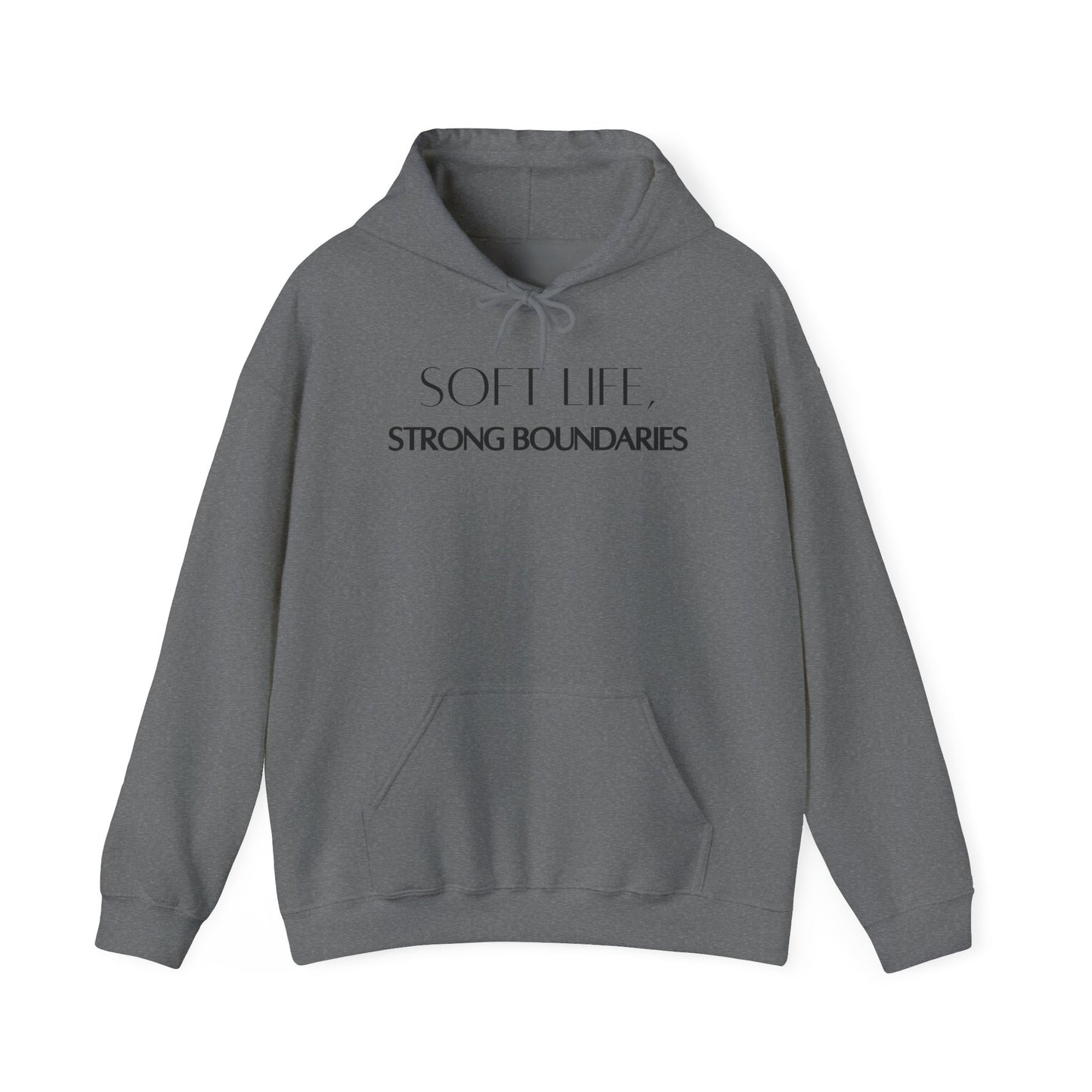 Soft Life, Strong Boundaries Comfort Hoodie