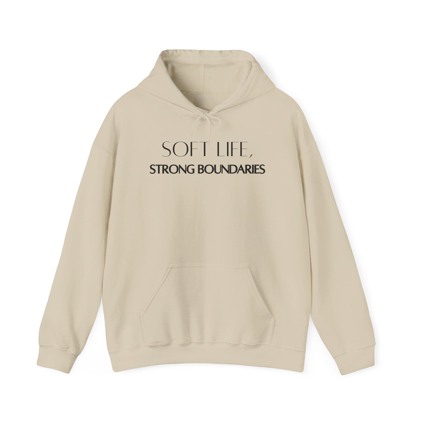 Soft Life, Strong Boundaries Comfort Hoodie
